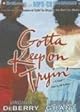 Gotta Keep on Tryin': A Novel