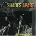Shades Apart-Live From Irving Plaza, NYC