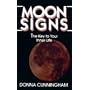 Moon Signs: The Key to Your Inner Life