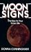  : Moon Signs: The Key to Your Inner Life