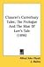 Chaucer's Canterbury Tales; The Prologue And The Man Of Law's Tale (1896)