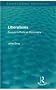Liberalisms (Routledge Revivals): Essays in Political Philosophy