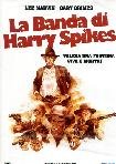 Banda Di Harry Spikes (La)