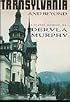 Transylvania and Beyond: A Travel Memoir