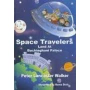 Space Travelers Land at Buckingham Palace