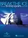 Break the Ice (Piano Vocal, sheet music)