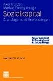 Sozialkapital: Grundlagen und Anwendungen