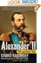 Alexander II: The Last Great Tsar