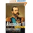 Alexander II: The Last Great Tsar