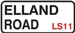 LEEDS UNITED ELLAND ROAD Street Sign