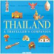 Thailand: A Traveller's Companion