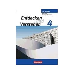 Entdecken und Verstehen - Realschule und Gesamtschule Nordrhein-Westfalen: Band 4 - Von der russischen Oktoberrevolution bis zur Gegenwart: Sch�lerbuch