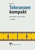Toleranzen kompakt: Bautabellen zur DIN 18202