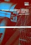 Glossari d'escriptors catalans del segle XX