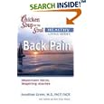 Chicken Soup for the Soul Healthy Living Series Back Pain: Back Pain (Chicken Soup for the Soul) by  Jack Canfield, Mark Victor Hansen, and Jonathan Greer