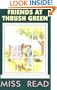 Friends at Thrush Green (Thrush Green Series #10)