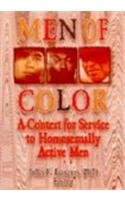 Men of Color: A Context for Service to Homosexually Active Men