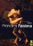 Prendimi LAnima (2 Dvd)
