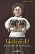 Liederlich! Die l�sterne Lyrik der Deutschen. Mit Gedichten von Hoffmannswaldau, Goethe, Humboldt, Schlegel, R�ckert, Lasker-Sch�ler, Brecht, Gernhardt, uva.