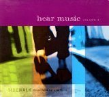 Sidewalk Music From Here to There - Hear Music Volume 4