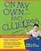 Books : On My Own and Clueless: An Lds Guide to Independent Life