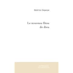 Le Nouveau Fleau de Dieu
