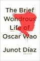 The Brief Wondrous Life of Oscar Wao