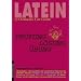 Latein als 2. Fremdsprache. Pr�fung - L�sung - �bung: 4. und 5. Lernjahr. Schulaufgaben / Klassenarbeiten mit vereinfachten Originalst�cken r�mischer ... Lekt�reeinstieg und Grammatikwiederholung