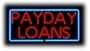 Payday Loans Neon Sign 13 x 25