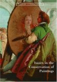 Issues in the Conservation of Paintings (Readings in Conservation)
