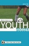 Books : Mental Aspects of Youth Soccer: A Primer for Players, Parents, and Coaches