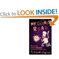 My Gonads Roar: The Twisted World of Anagrams - from Pop Idols to Celebrity Chefs