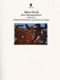 After Ovid : new Metamorphoses