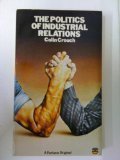 The politics of industrial relations