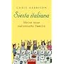 Siesta italiana: Meine neue italienische Familie