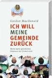 Ich will meine Gemeinde zurück!: Wenn mein geistliches Zuhause mir fremd wird