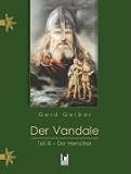 Der Vandale/ Teil III - Der Herrscher - Gerd Gerber