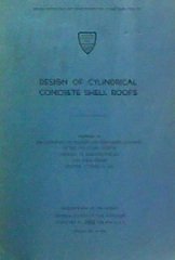 Design of Cylindrical Concrete Shell Roofs (ASCE-manuals of Engineering Practice, No.31)