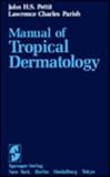 Manual of Tropical Dermatology