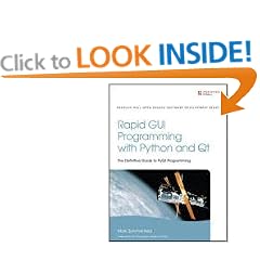 Rapid GUI Programming with Python and QT: The Definitive Guide to PyQt Programming (Prentice Hall Open Source Software Development)