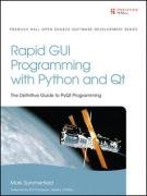 Rapid GUI Programming with Python and Qt (Prentice Hall Open Source Software Development)