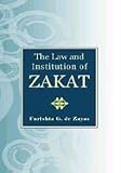 Cover of The Law and Institution of Zakat by G. de Zayas 9839541285