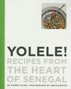 Buy Yolele!  Recipes From the Heart of Senegal