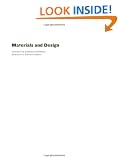 Materials and Design: The Art and Science of Material Selection in Product Design