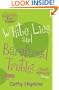 White Lies and Barefaced Truths (Truth Dare Kiss Or Promise)