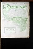 PECHE ILLUSTREE (LA) [No 77] du 01/09/1927 - DESSIN DE RAYBAUD - CONCOURS DE PECHE EN MER ET AU OUP - LA PECHE DE LA SIEGE - L'ART DE RETIRER UN POISSON DE L'EAU.