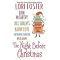 A Smokin' Hot Christmas! (R-rated Contemporary Romance)