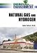 Natural Gas and Hydrogen (Energy and the Environment)