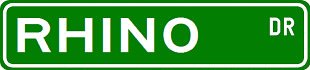RHINO Street Sign ~ Custom Aluminum Street Signs