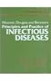 Mandell, Douglas and Bennett's Principles and Practice of Infectious Diseases, 2 Volume Set